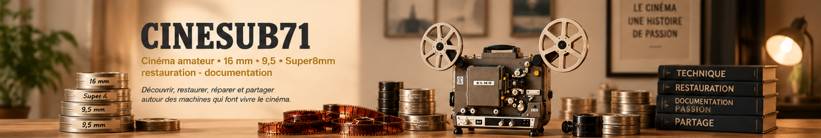 Cinesub71 – cinéma amateur 16 mm, 9,5 mm et Super 8 mm, restauration et documentation
